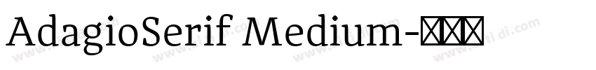 AdagioSerif Medium字体转换